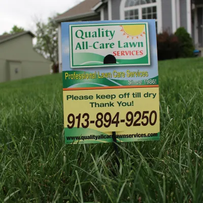 quality all care lawn sign